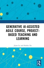 Generative AI-assisted Agile Course, Project-Based Teaching and Learning