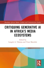 Critiquing Generative AI in Africa’s Media Ecosystems