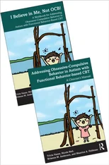 Addressing Obsessive Compulsive Behavior in Children with Autism - a Manual and Workbook Book Bundle