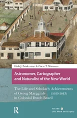 Astronomer, Cartographer and Naturalist of the New World