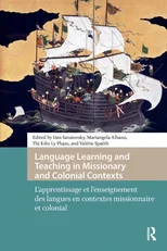 Language Learning and Teaching in Missionary and Colonial Contexts