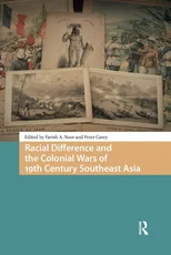 Racial Difference and the Colonial Wars of 19th Century Southeast Asia