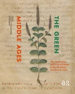 The Green Middle Ages