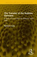 The Transfer of the Sudeten Germans