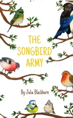 The Songbird Army