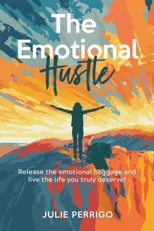 The Emotional Hustle