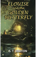 Elouise and the Golden Butterfly