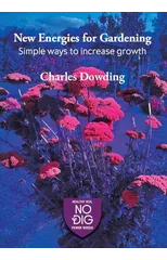 New Energies for Gardening