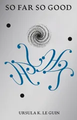 So Far So Good
