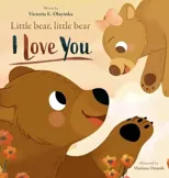 Little Bear, Little Bear I love you