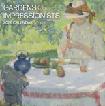 Gardens of the Impressionists 2026 Wall Calendar