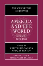 The Cambridge History of America and the World