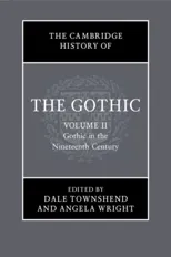 The Cambridge History of the Gothic