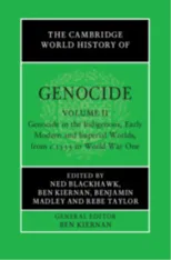 The Cambridge World History of Genocide