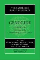 The Cambridge World History of Genocide