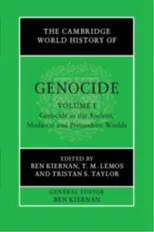 The Cambridge World History of Genocide