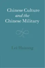 Chinese Culture and the Chinese Military