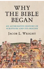 Why the Bible Began