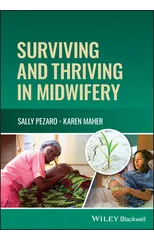 Surviving and Thriving in Midwifery