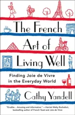 The French Art of Living Well