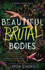 Beautiful Brutal Bodies