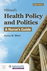 Milstead's Health Policy and Politics