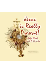 Jesus is Really Present!