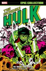 Incredible Hulk Epic Collection