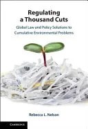 Regulating a Thousand Cuts