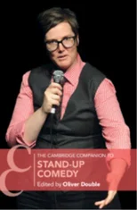 The Cambridge Companion to Stand-Up Comedy