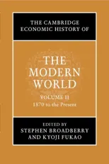 The Cambridge Economic History of the Modern World