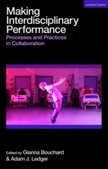 Making Interdisciplinary Performance
