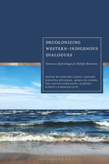 Decolonizing Western-Indigenous Dialogues