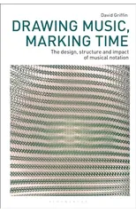 Drawing Music, Marking Time