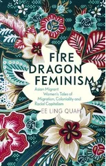 Fire Dragon Feminism