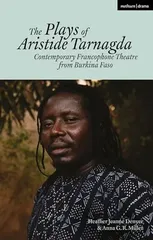 The Plays of Aristide Tarnagda