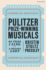 Pulitzer Prize-Winning Musicals