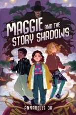 Maggie and the Story Shadows