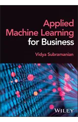Applied Machine Learning for Data Science Practitioners