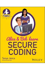 Alice and Bob Learn Secure Coding