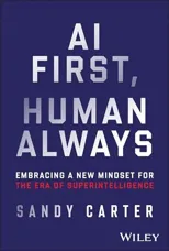 AI First, Human Always