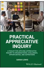 Practical Appreciative Inquiry