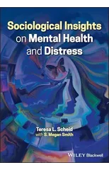 Sociological Insights on Mental Health and Distress