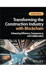 Transforming the Construction Industry with Blockchain