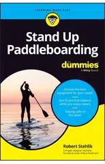 Stand Up Paddleboarding For Dummies