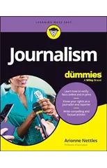 Journalism For Dummies