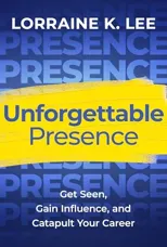 Unforgettable Presence