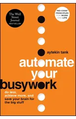 Automate Your Busywork
