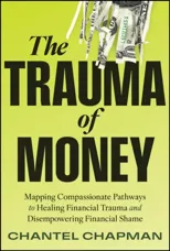 The Trauma of Money
