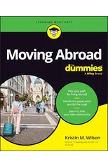 Moving Abroad For Dummies